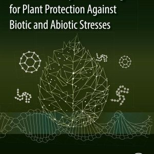 Environmentally Safe Strategies for Plant Protection Against Biotic and Abiotic Stresses (Original PDF from Publisher)