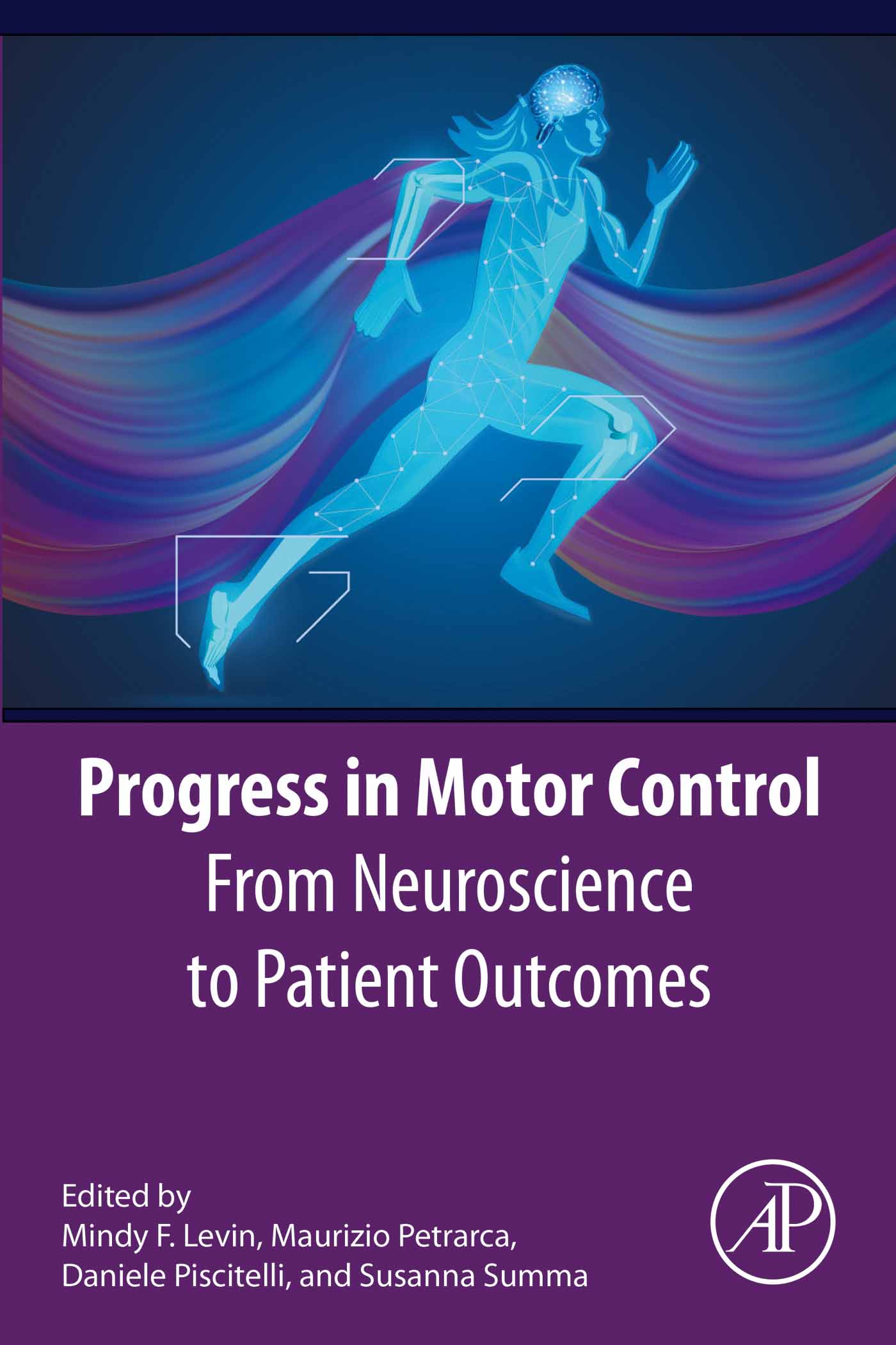 Progress in Motor Control: From Neuroscience to Patient Outcomes (Original PDF from Publisher)