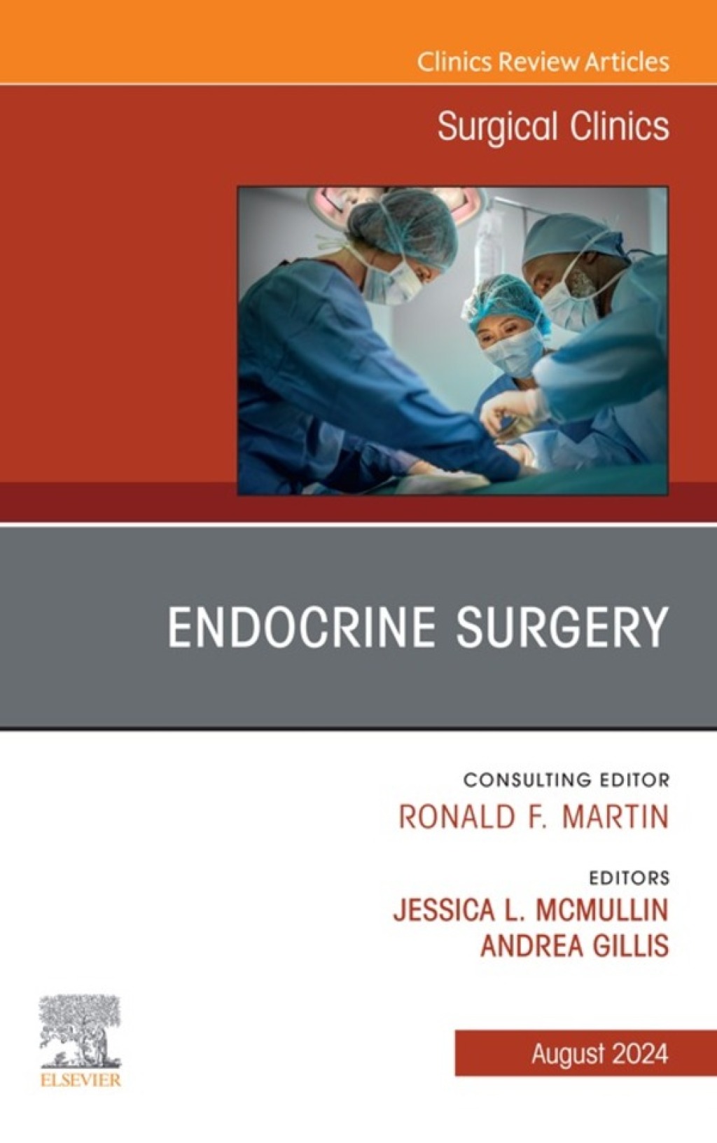 Endocrine Surgery, An Issue of Surgical Clinics (True PDF from Publisher)
