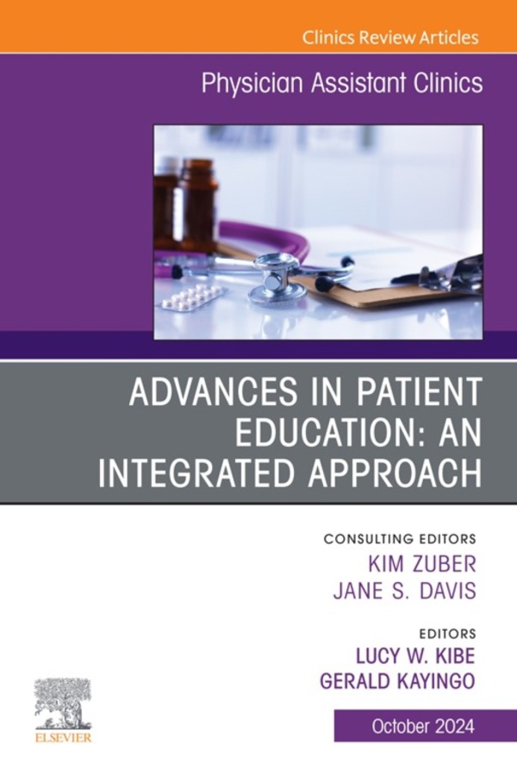 Advances in Patient Education: An Integrated Approach, An Issue of Physician Assistant Clinics (True PDF from Publisher)