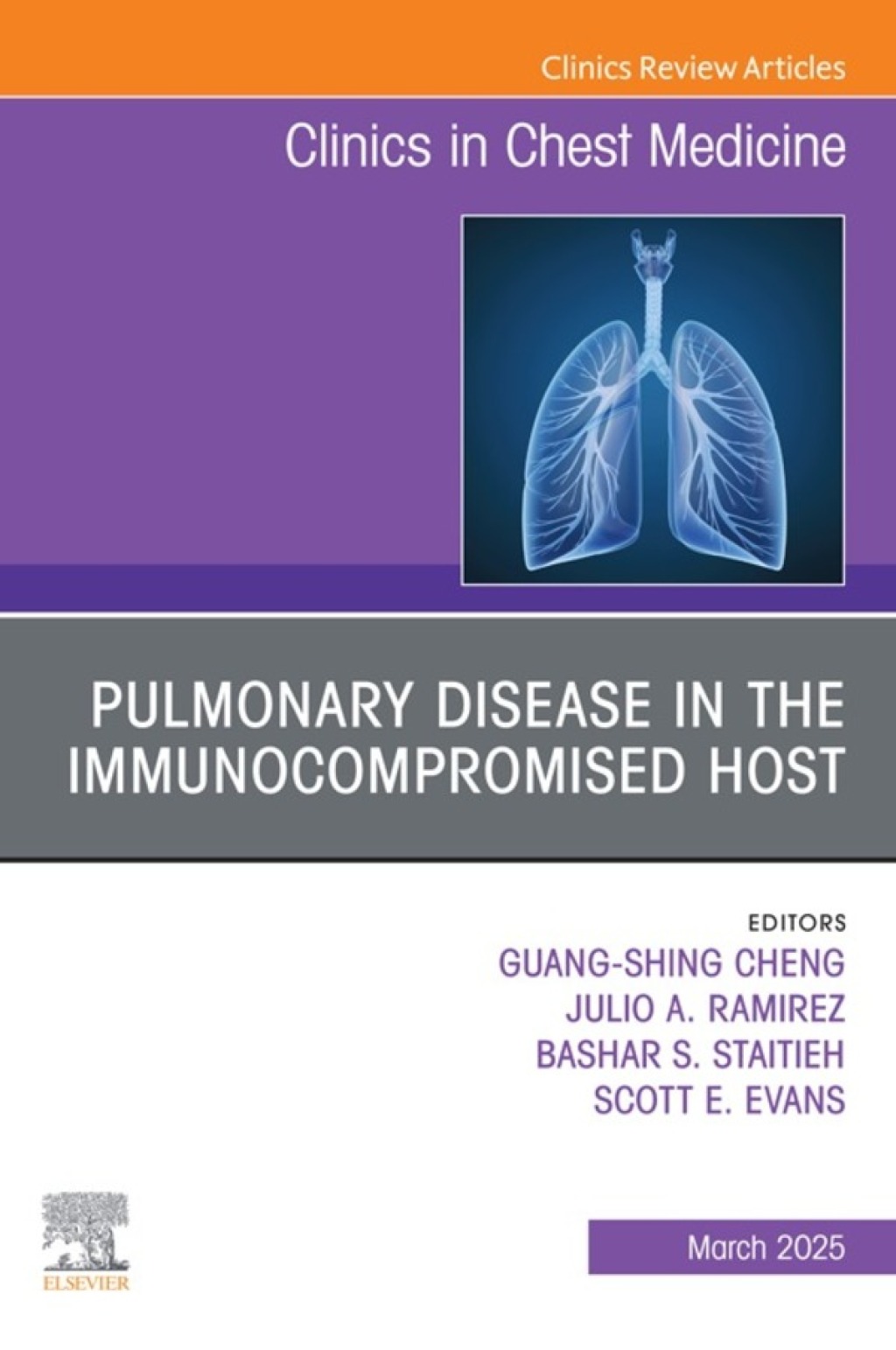 Pulmonary Disease in the Immunocompromised Host, An Issue of Clinics in Chest Medicine (True PDF from Publisher)