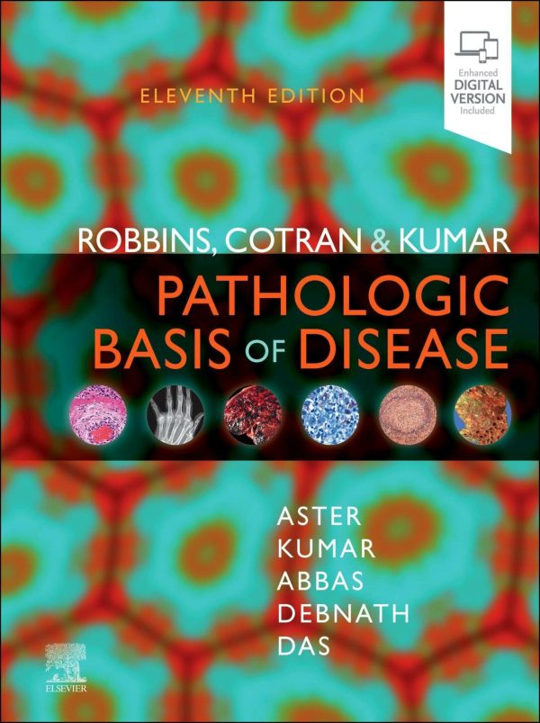 Robbins, Cotran & Kumar Pathologic Basis of Disease, 11th Edition (Original PDF from Publisher)