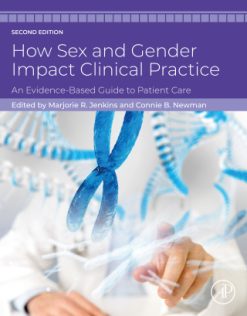 How Sex and Gender Impact Clinical Practice, 2nd Edition (Original PDF from Publisher)