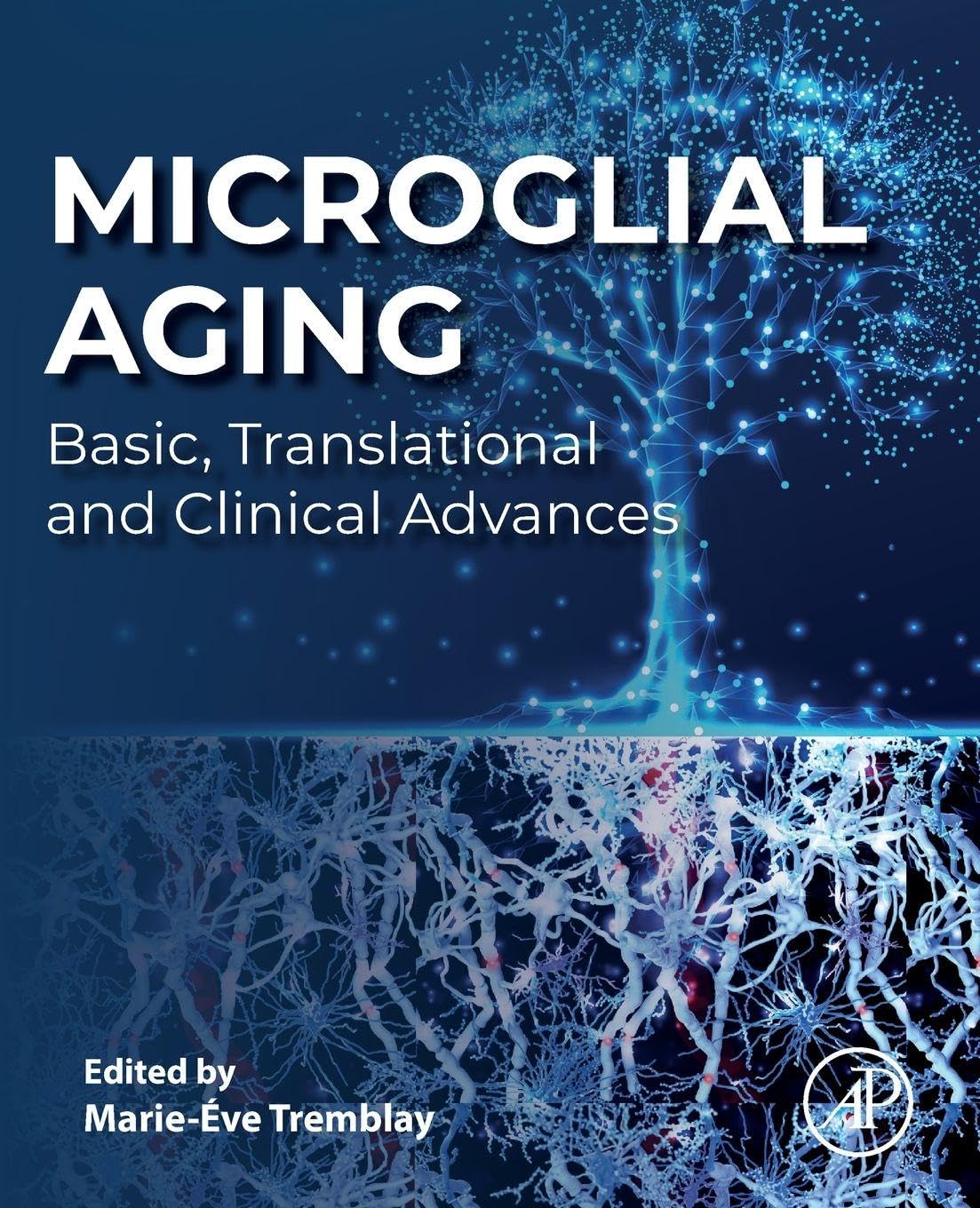 Microglial Aging: Basic, Translational and Clinical Advances (Original PDF from Publisher)