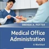 Medical Office Administration: A Worktext (Surgical Pathology: A Case Based Approach to Diagnosis), 6th Edition (EPUB)