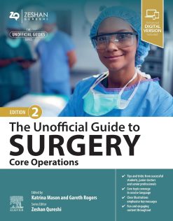 The Unofficial Guide to Surgery: Core Operations (Unofficial Guides), 2nd Edition (EPUB)