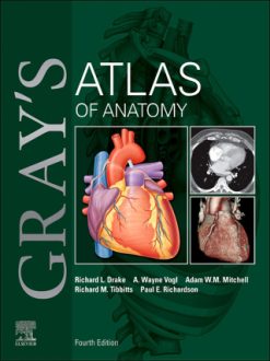 Gray’s Atlas of Anatomy, 4th Edition (Original PDF from Publisher)