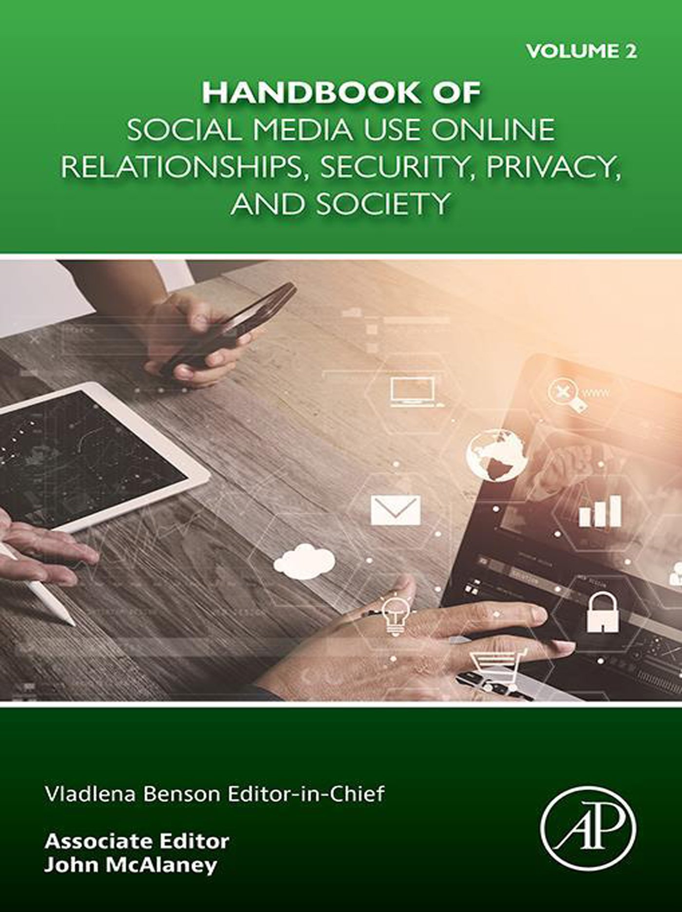 Handbook of Social Media Use Online Relationships, Security, Privacy, and Society, Volume 2 (Original PDF from Publisher)