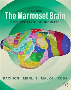 The Marmoset Brain in Stereotaxic Coordinates, 2nd Edition (Original PDF from Publisher)