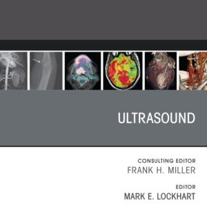 Ultrasound, An Issue of Radiologic Clinics of North America (True PDF from Publisher)