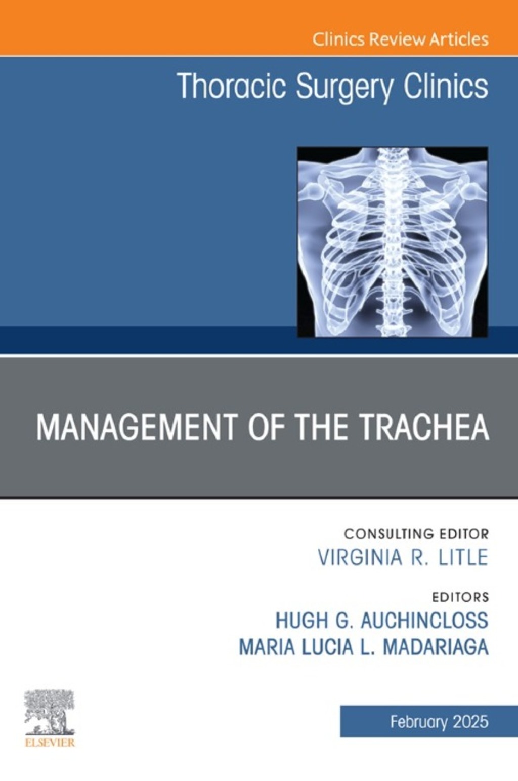 Management of the Trachea, An Issue of Thoracic Surgery Clinics (True PDF from Publisher)