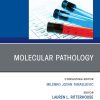 Molecular Pathology, An Issue of the Clinics in Laboratory Medicine (True PDF from Publisher)