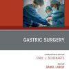 Gastric Surgery, An Issue of Surgical Clinics (True PDF from Publisher)