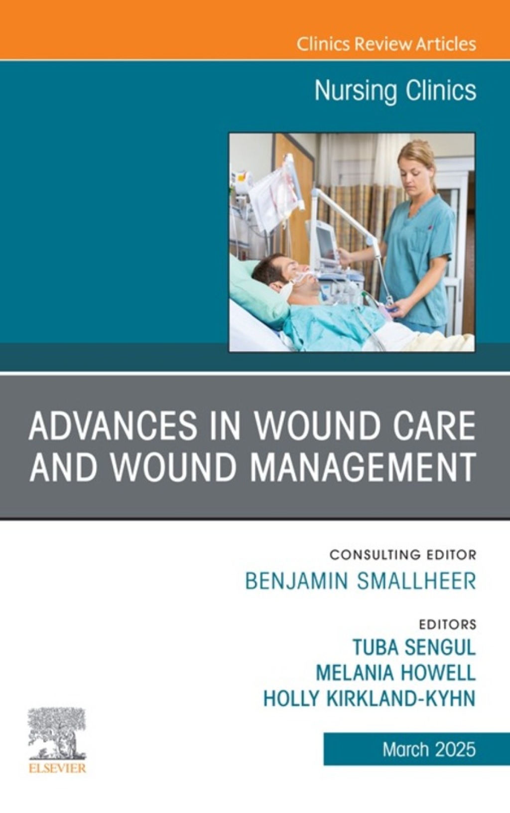 Advances in Wound Care and Wound Management, An Issue of Nursing Clinics (True PDF from Publisher)