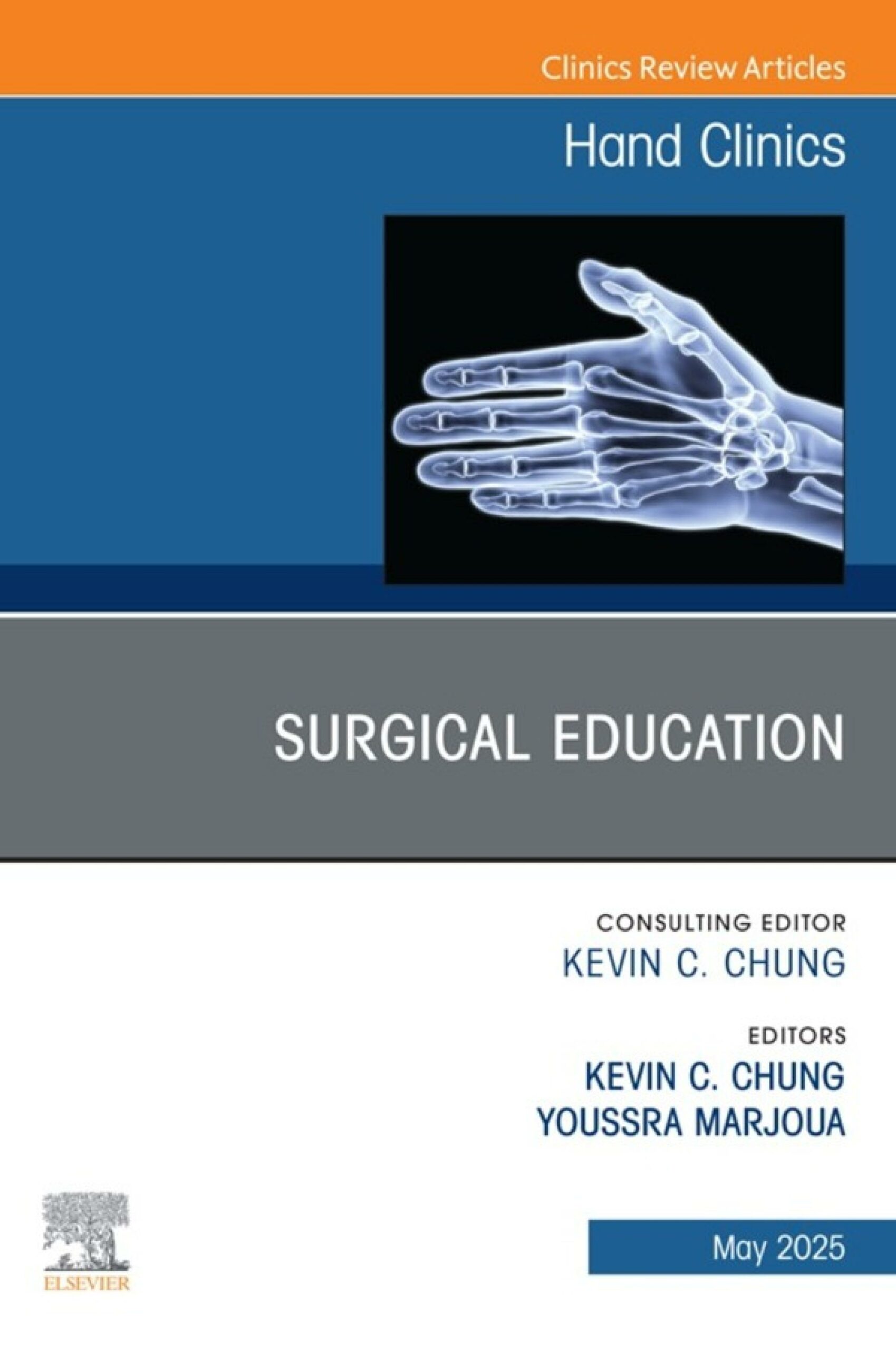 Surgical Education, An Issue of Hand Clinics (EPUB)