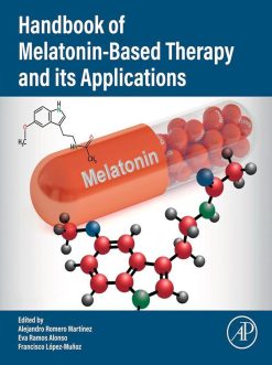 Handbook of Melatonin-Based Therapy and its Applications (Original PDF from Publisher)