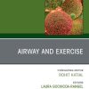 Airway and Exercise, An Issue of Immunology and Allergy Clinics of North America (True PDF from Publisher)
