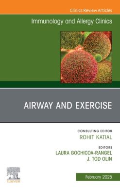 Airway and Exercise, An Issue of Immunology and Allergy Clinics of North America (True PDF from Publisher)
