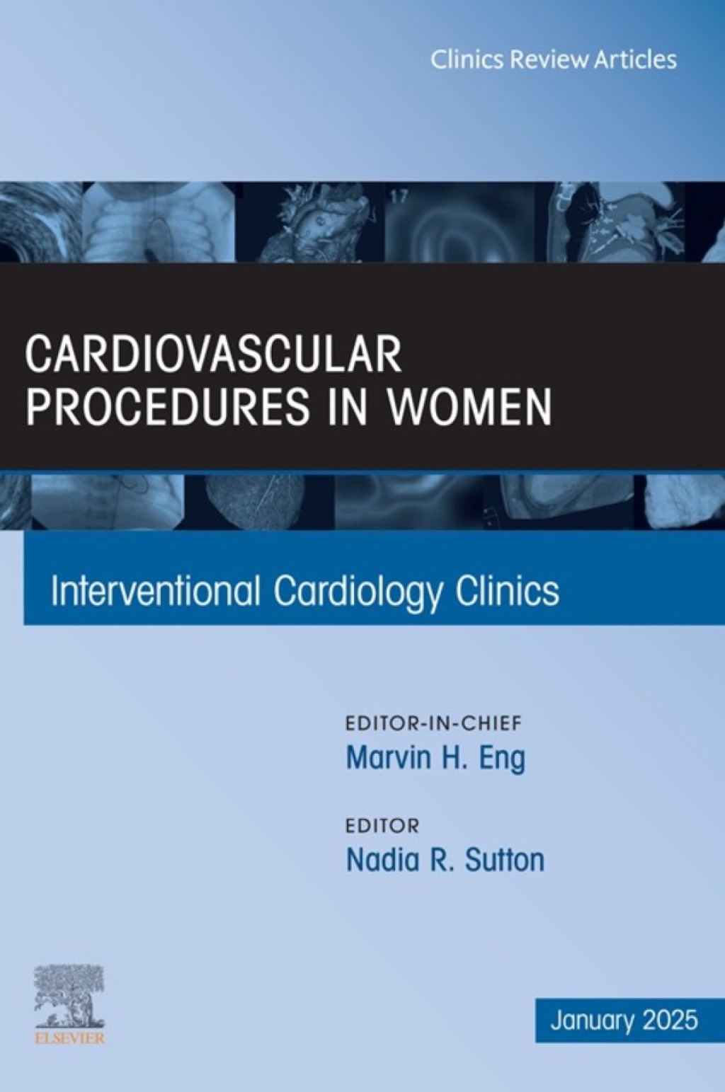Cardiovascular Procedures in Women, An Issue of Interventional Cardiology Clinics (True PDF from Publisher)