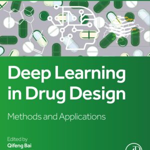 Deep Learning in Drug Design: Methods and Applications (Original PDF from Publisher)