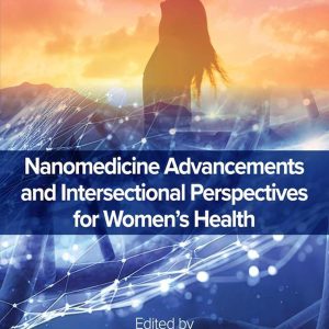 Nanomedicine Advancements and Intersectional Perspectives for Women’s Health (Original PDF from Publisher)