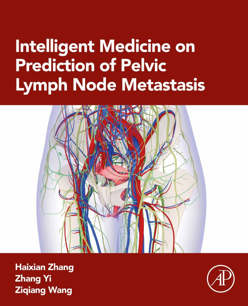 Intelligent Medicine on Prediction of Pelvic Lymph Node Metastasis (True PDF from Publisher)