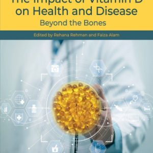 The Impact of Vitamin D on Health and Disease (Original PDF from Publisher)
