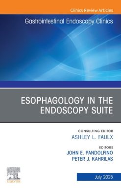 Esophagology in the Endoscopy Suite, An Issue of Gastrointestinal Endoscopy Clinics (EPUB)