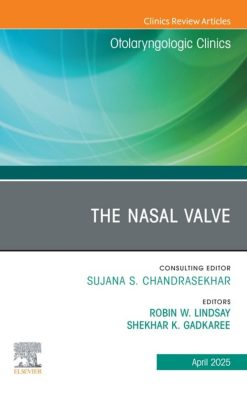 The Nasal Valve, An Issue of Otolaryngologic Clinics of North America (Original PDF from Publisher)