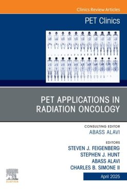 PET Applications in Radiation Oncology, An Issue of PET Clinics (EPUB)