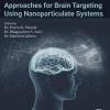 Approaches for Brain Targeting Using Nanoparticulate Systems, 255th Edition (Original PDF from Publisher)