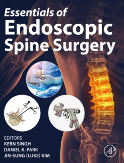 Essentials of Endoscopic Spine Surgery (Original PDF from Publisher)