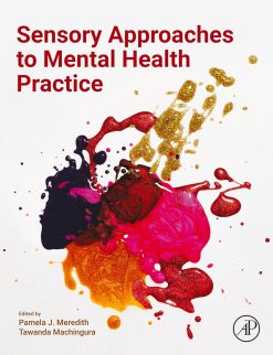 Sensory Approaches to Mental Health Practice (Original PDF from Publisher)