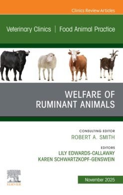 Welfare of Ruminant Animals, An Issue of Veterinary Clinics of North America: Food Animal Practice (EPUB)