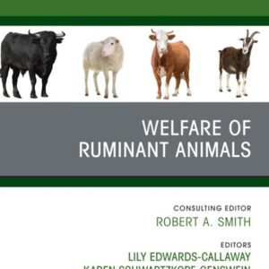 Welfare of Ruminant Animals, An Issue of Veterinary Clinics of North America: Food Animal Practice (EPUB)