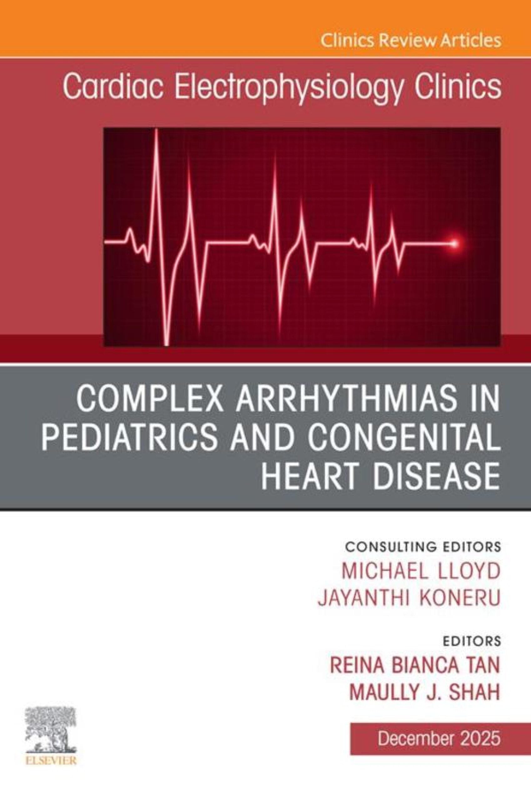 Complex Arrhythmias in Pediatrics and Congenital Heart Disease, An Issue of Cardiac Electrophysiology Clinics (EPUB)