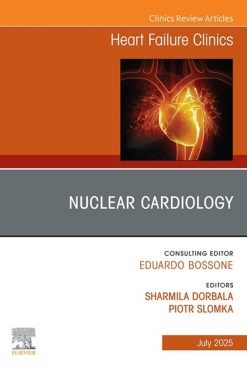 Nuclear Cardiology, An issue of Heart Failure Clinics (EPUB)