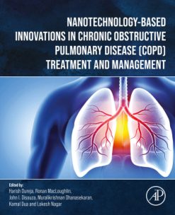 Nanotechnology-Based Innovations in Chronic Obstructive Pulmonary Disease (COPD) Treatment and Management (Original PDF from Publisher)