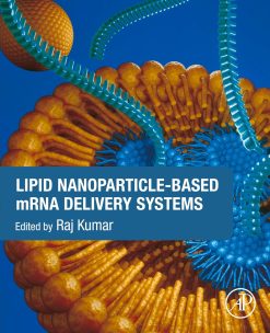 Lipid Nanoparticles-Based mRNA Delivery System (Original PDF from Publisher)