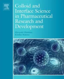 Colloid and Interface Science in Pharmaceutical Research and Development (ORIGINAL PDF from Publisher)