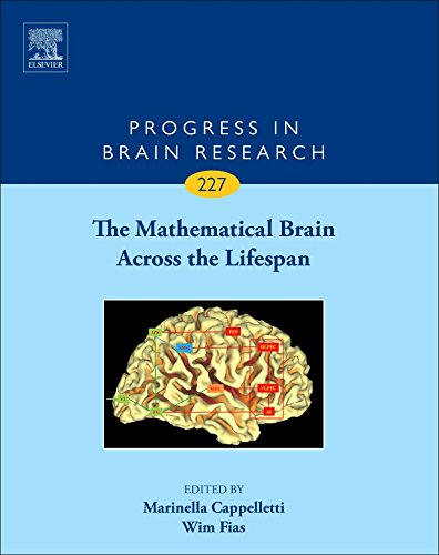 The Mathematical Brain Across the Lifespan, Volume 227 (Progress in Brain Research) (PDF)