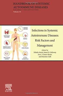 Infections in Systemic Autoimmune Diseases: Risk Factors and Management (Volume 16) (Handbook of Systemic Autoimmune Diseases (Volume 16)) (EPUB)