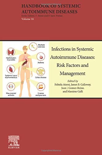 Infections in Systemic Autoimmune Diseases: Risk Factors and Management (Volume 16) (Handbook of Systemic Autoimmune Diseases (Volume 16)) (EPUB)