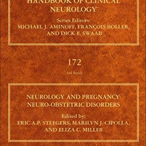 Neurology and Pregnancy: Neuro-Obstetric Disorders (Volume 172) (Handbook of Clinical Neurology (Volume 172)) (Original PDF from Publisher)