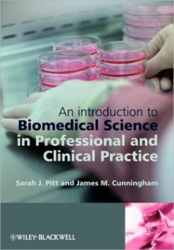 An Introduction to Biomedical Science in Professional and Clinical Practice (Original PDF from Publisher)