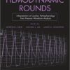 Hemodynamic Rounds: Interpretation of Cardiac Pathophysiology from Pressure Waveform Analysis, 3rd Edition (PDF)
