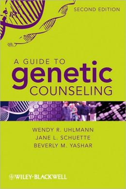 A Guide to Genetic Counseling, 2nd Edition