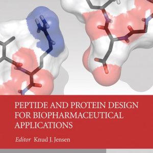 Peptide and Protein Design for Biopharmaceutical Applications (EPUB)