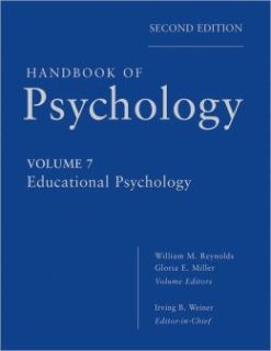 Handbook of Psychology, Volume 7: Educational Psychology, 2nd Edition