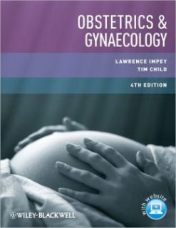 Obstetrics and Gynaecology, 4th Edition (Lawrence)